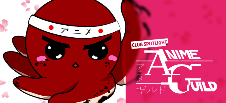 Club Spotlight: Anime Guild